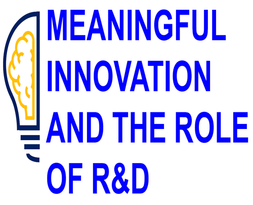 Meaningful innovation and the role of R&D